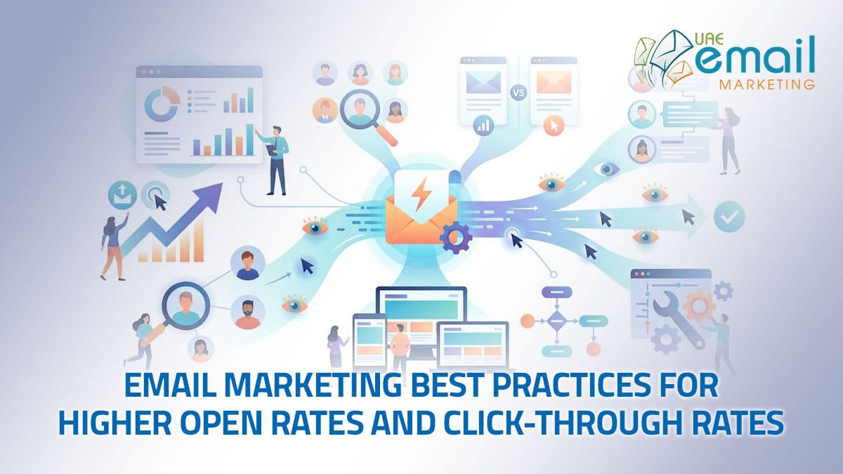 Email Marketing Best Practices for Higher Open Rates and Click-Through Rates