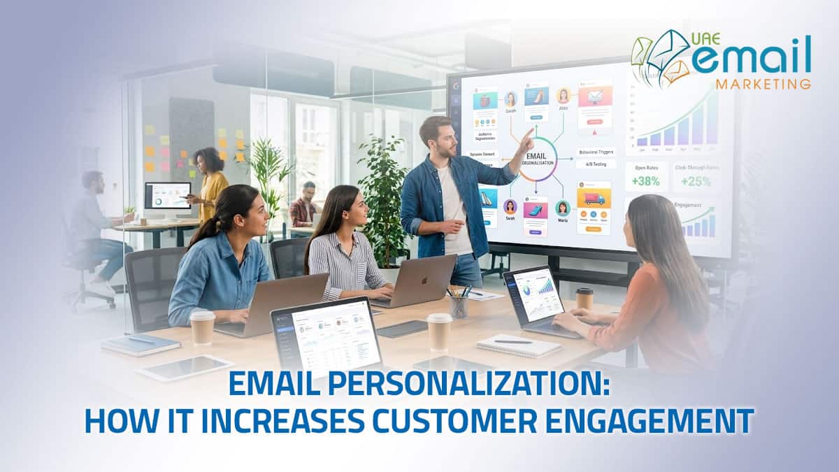 Email Personalization: How It Increases Customer Engagement